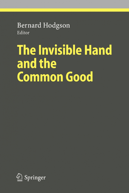 The Invisible Hand and the Common Good