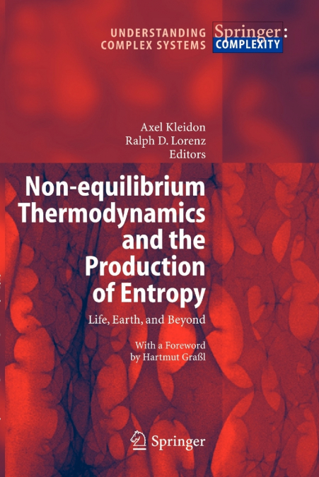 Non-equilibrium Thermodynamics and the Production of Entropy