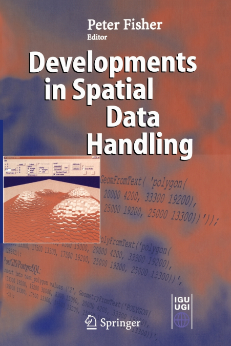 Developments in Spatial Data Handling