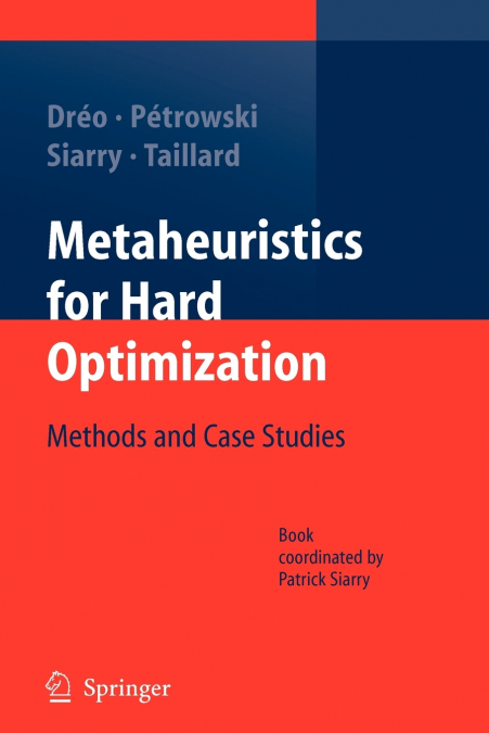 Metaheuristics for Hard Optimization