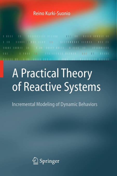 A Practical Theory of Reactive Systems