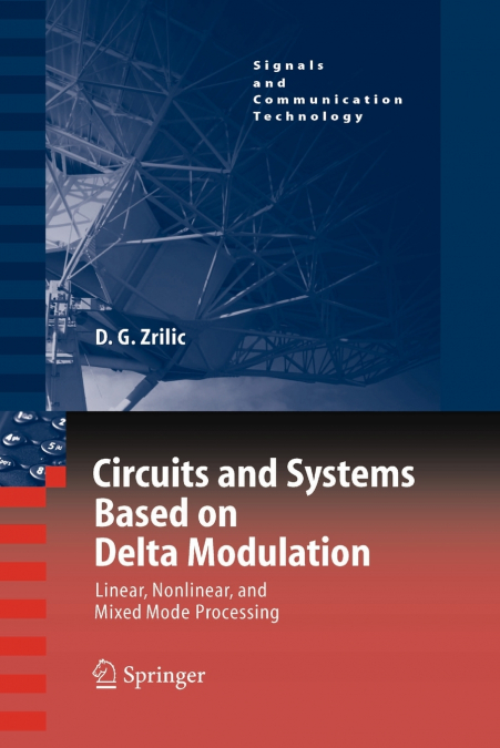 Circuits and Systems Based on Delta Modulation