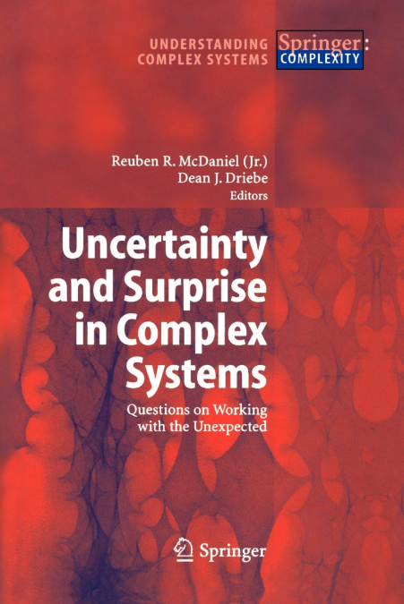 Uncertainty and Surprise in Complex Systems