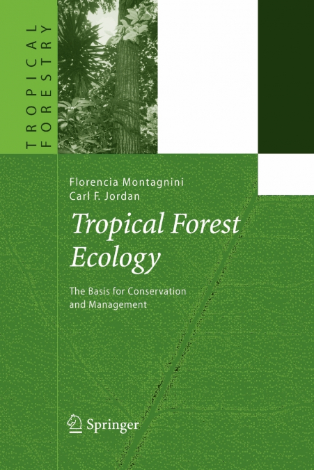 Tropical Forest Ecology