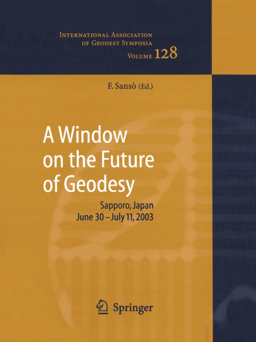 A   Window on the Future of Geodesy