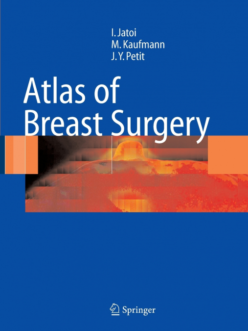 Atlas of Breast Surgery