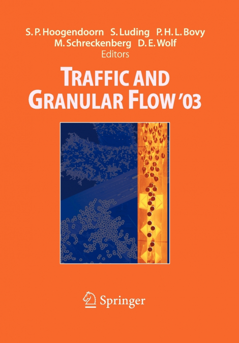 Traffic and Granular Flow ’ 03