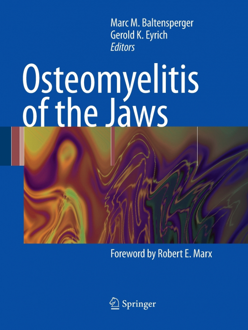 Osteomyelitis of the Jaws