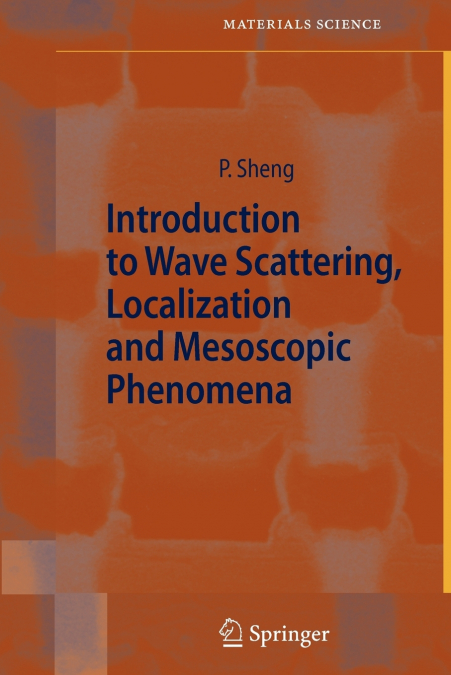 Introduction to Wave Scattering, Localization and Mesoscopic Phenomena