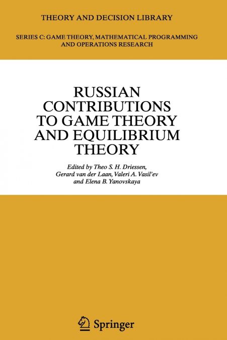 Russian Contributions to Game Theory and Equilibrium Theory