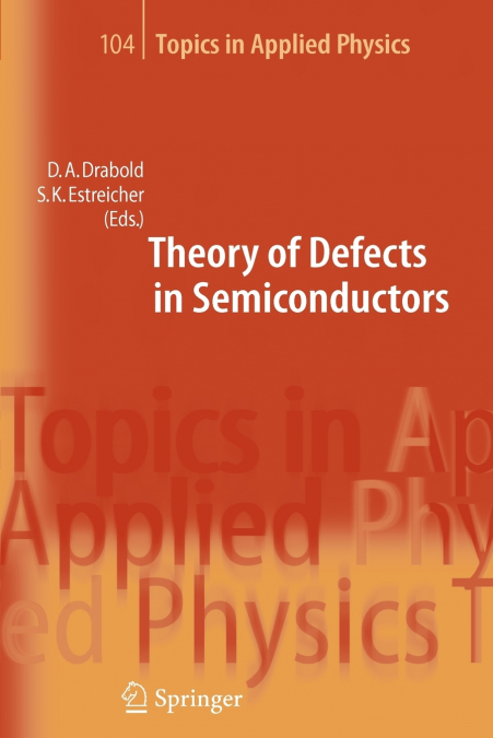 Theory of Defects in Semiconductors