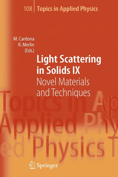 Light Scattering in Solids IX