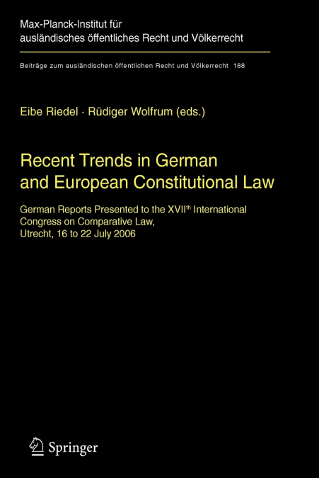 Recent Trends in German and European Constitutional Law