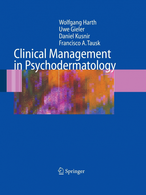 Clinical Management in Psychodermatology
