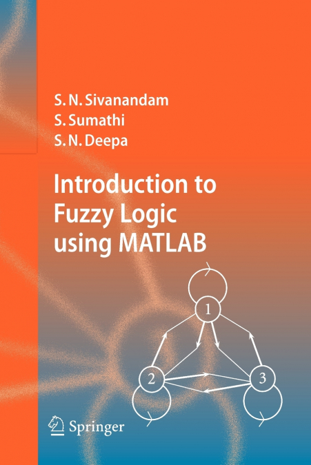 Introduction to Fuzzy Logic using MATLAB