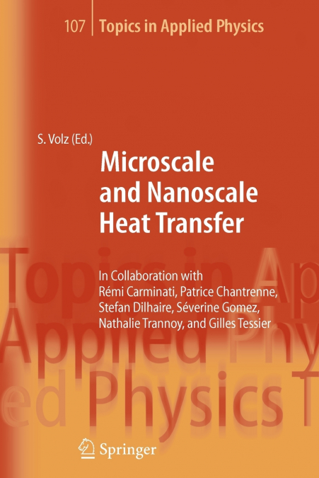 Microscale and Nanoscale Heat Transfer