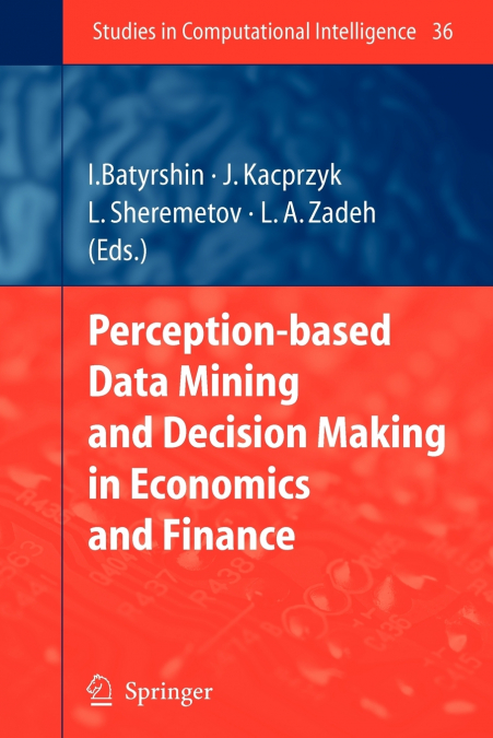 Perception-based Data Mining and Decision Making in Economics and Finance