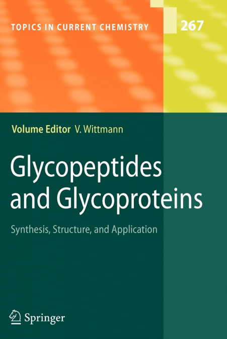 Glycopeptides and Glycoproteins