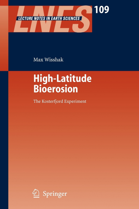 High-Latitude Bioerosion