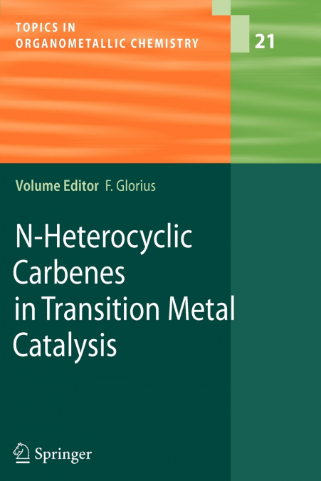 N-Heterocyclic Carbenes in Transition Metal Catalysis