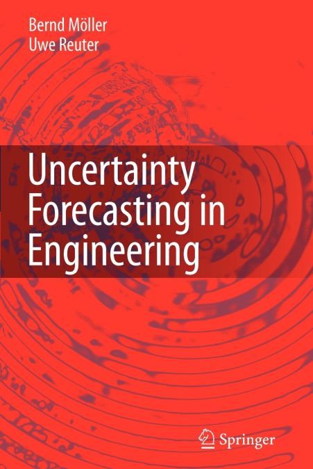 Uncertainty Forecasting in Engineering