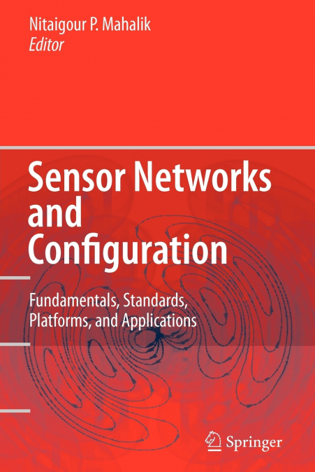 Sensor Networks and Configuration