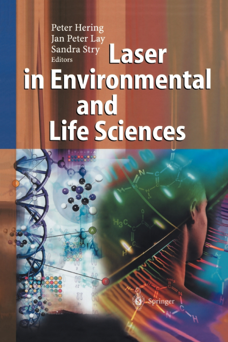 Laser in Environmental and Life Sciences