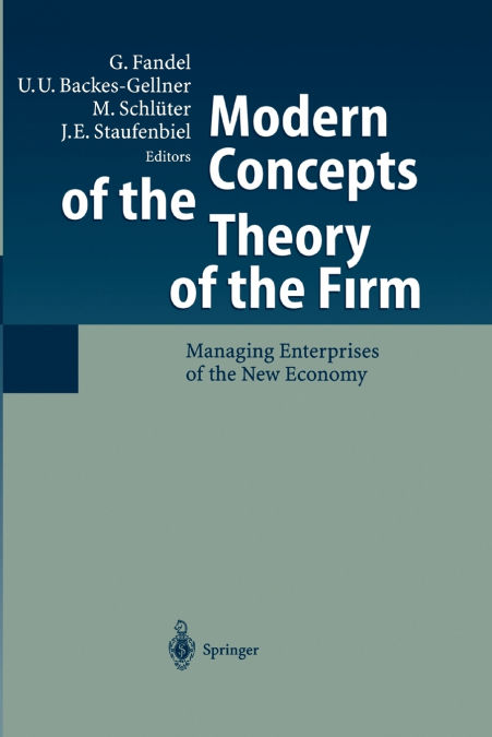 Modern Concepts of the Theory of the Firm