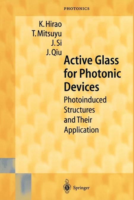 Active Glass for Photonic Devices