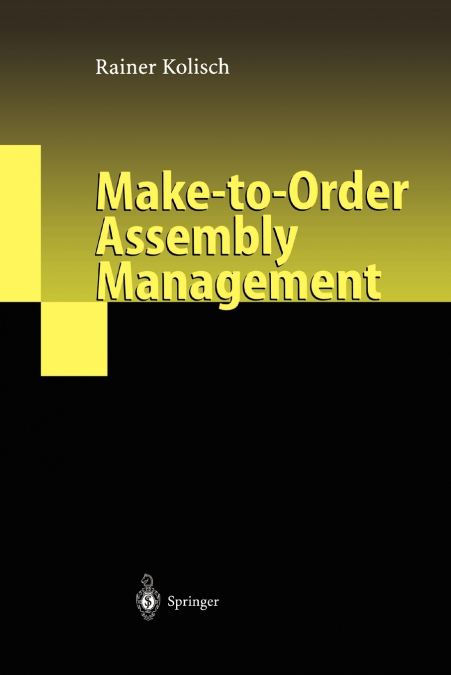 Make-To-Order Assembly Management