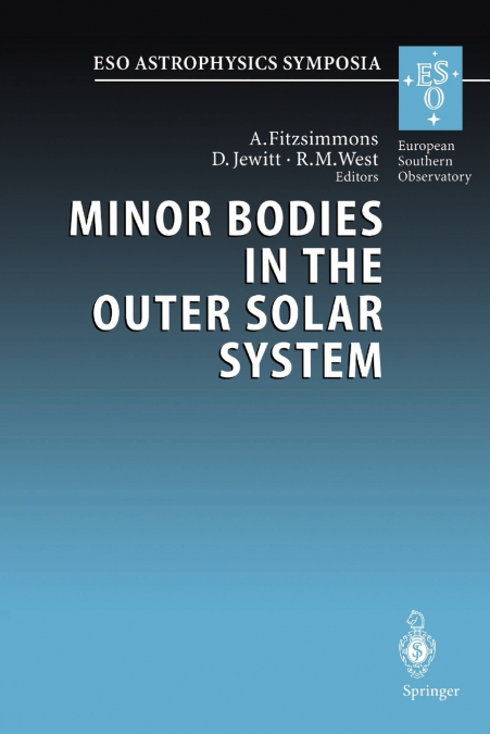 Minor Bodies in the Outer Solar System