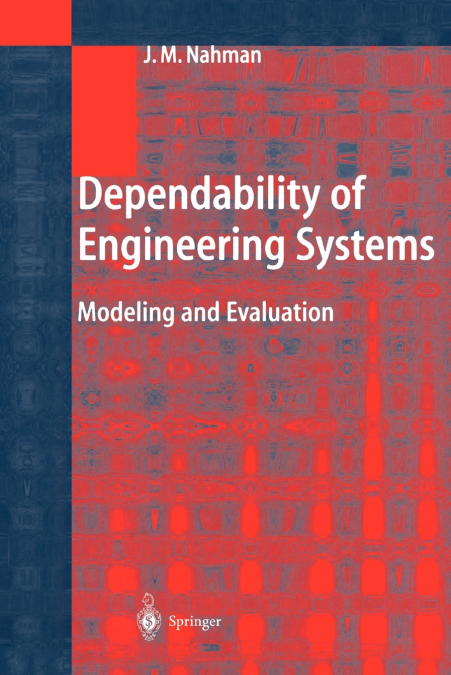 Dependability of Engineering Systems