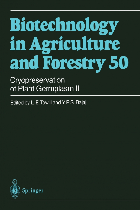 Cryopreservation of Plant Germplasm II
