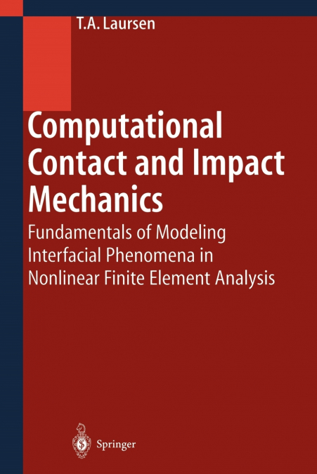 Computational Contact and Impact Mechanics