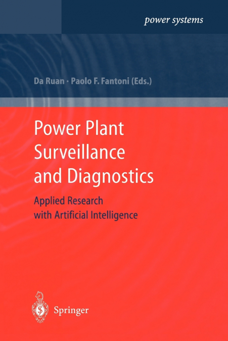 Power Plant Surveillance and Diagnostics