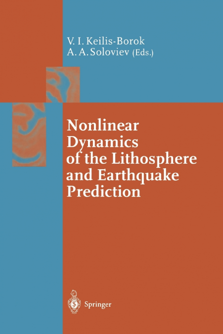 Nonlinear Dynamics of the Lithosphere and Earthquake Prediction