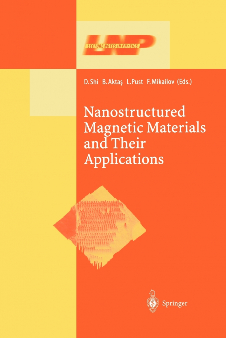 Nanostructured Magnetic Materials and Their Applications