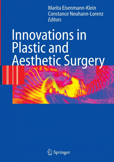 Innovations in Plastic and Aesthetic Surgery