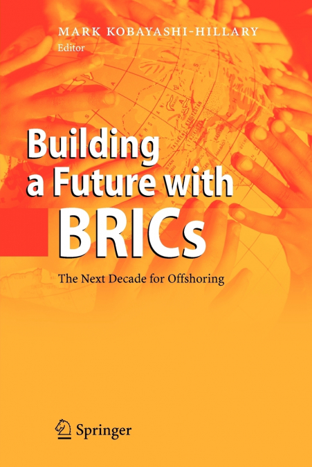 Building a Future with BRICs