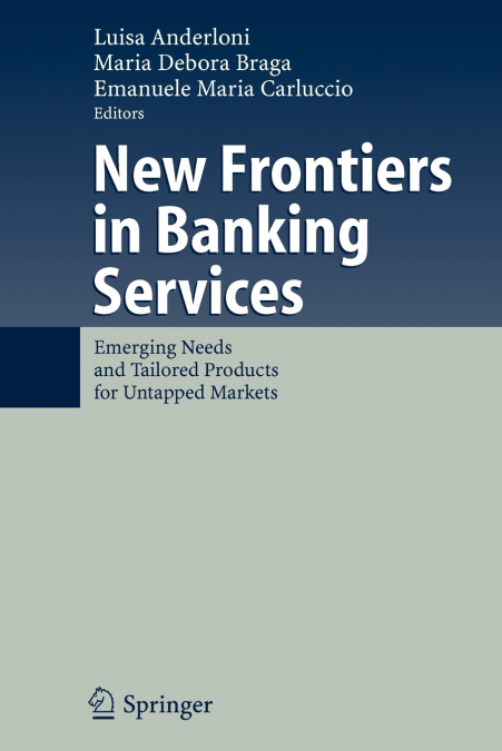 New Frontiers in Banking Services