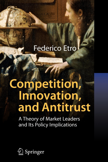 Competition, Innovation, and Antitrust