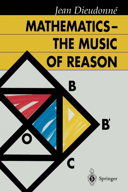 Mathematics - The Music of Reason