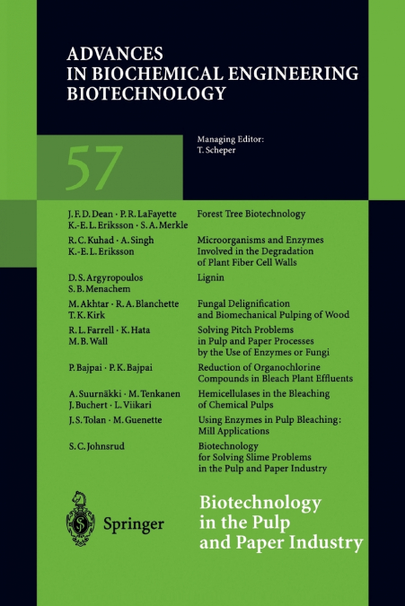 Biotechnology in the Pulp and Paper Industry