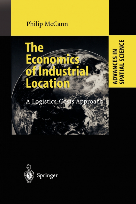 The Economics of Industrial Location