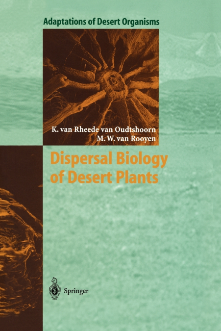 Dispersal Biology of Desert Plants