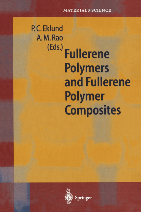 Fullerene Polymers and Fullerene Polymer Composites