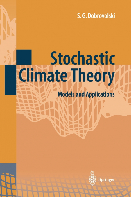 Stochastic Climate Theory