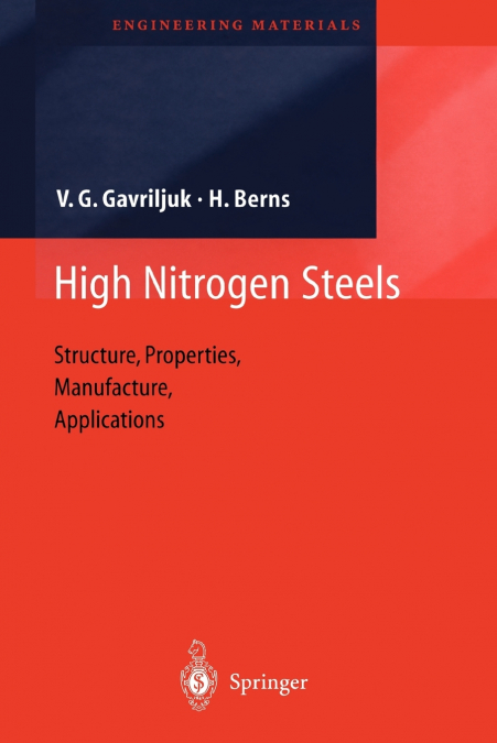 High Nitrogen Steels
