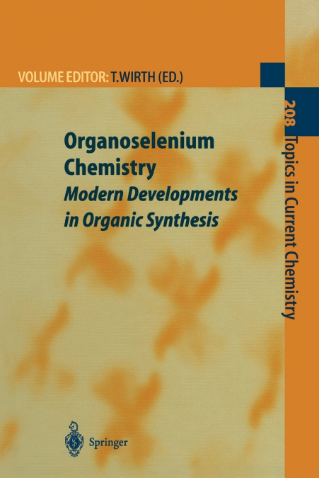 Organoselenium Chemistry