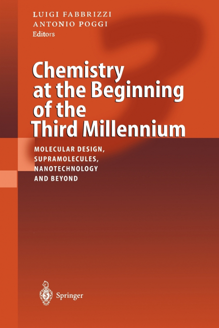 Chemistry at the Beginning of the Third Millennium